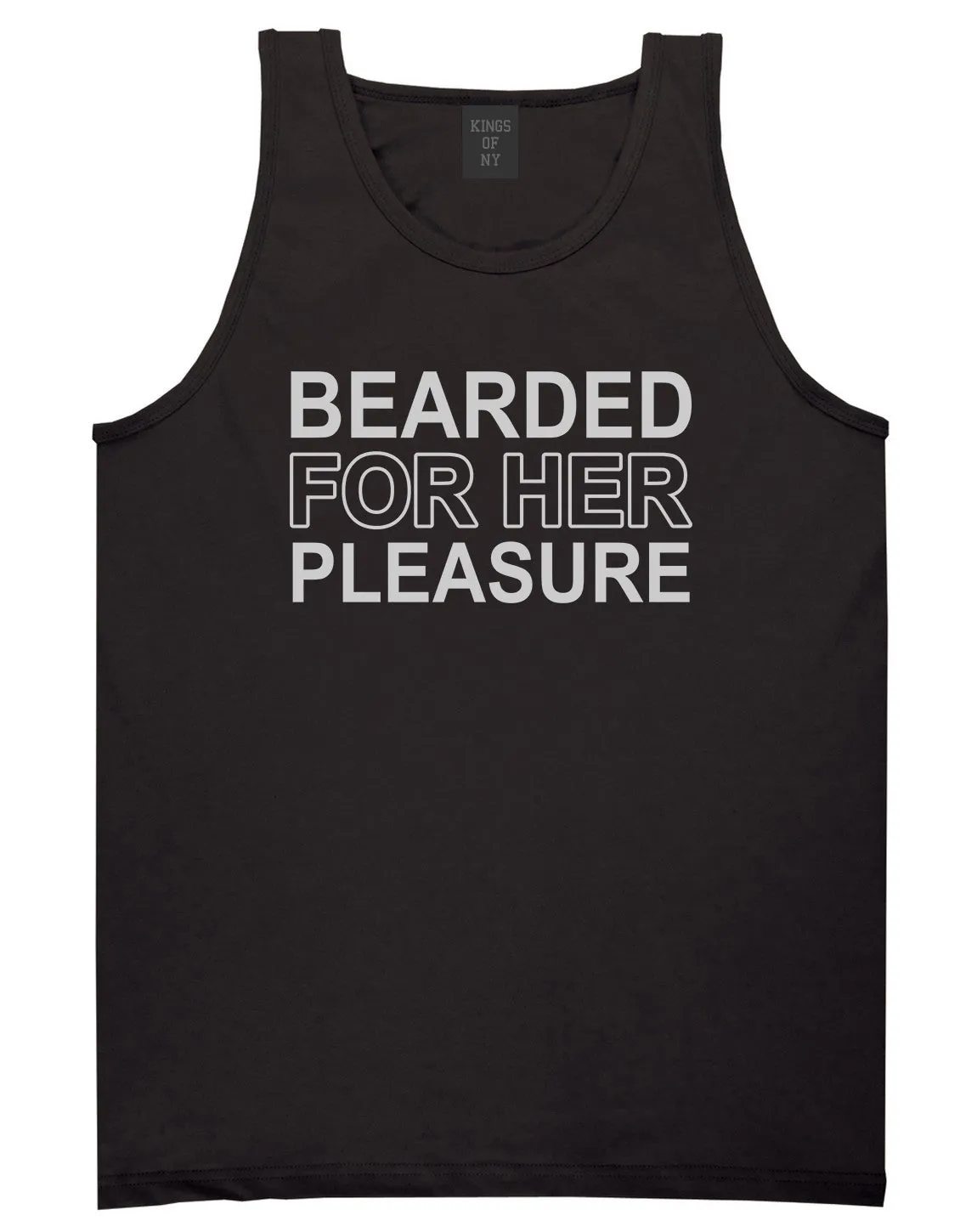 Bearded For Her Pleasure Beard Mens Tank Top T-Shirt