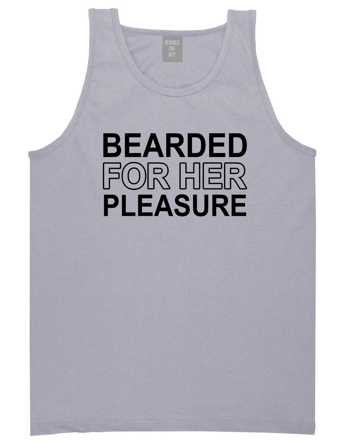 Bearded For Her Pleasure Beard Mens Tank Top T-Shirt