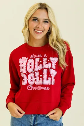 Have a Dolly Christmas on Red Cropped Sweatshirt