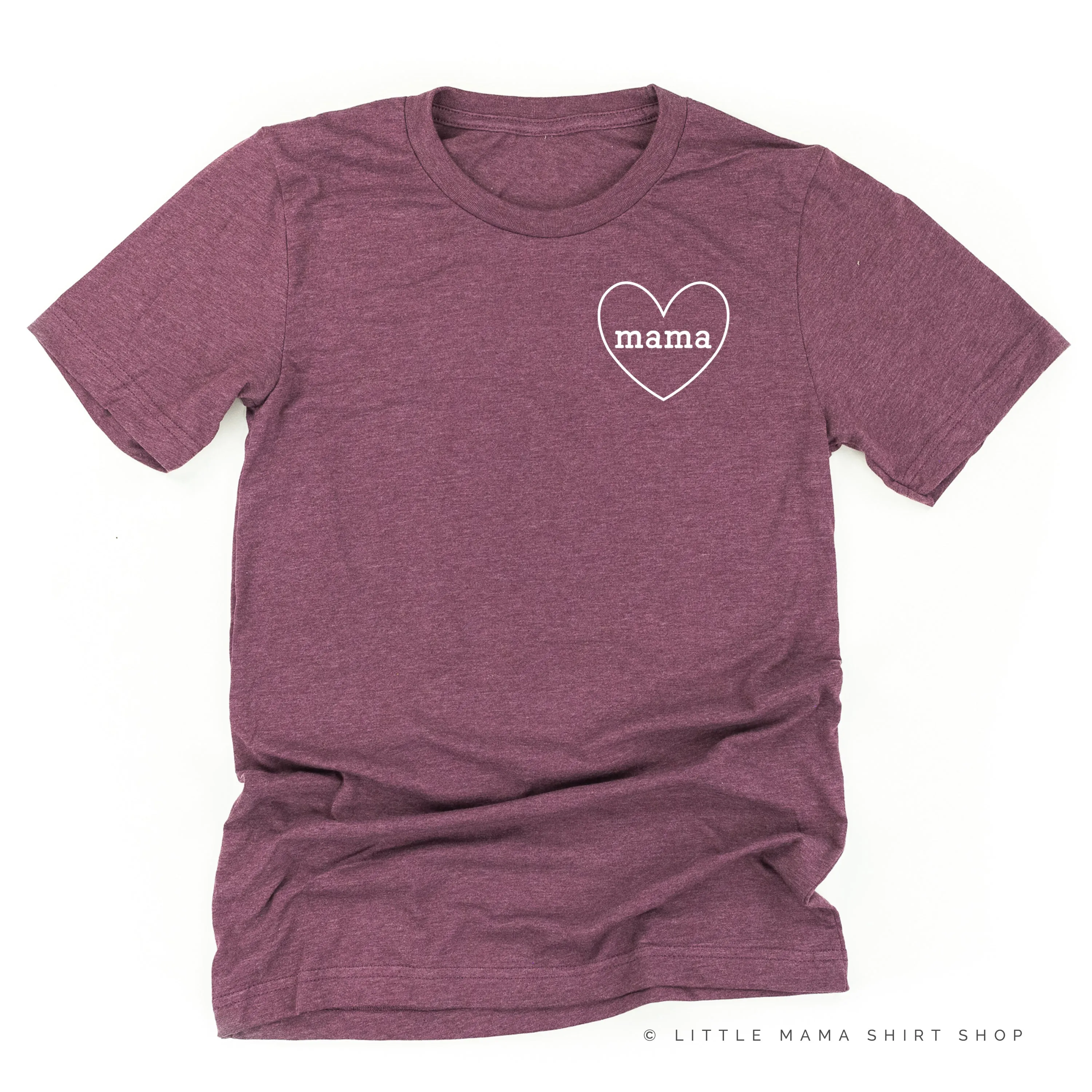 Mama (Heart Around) - Unisex Tee