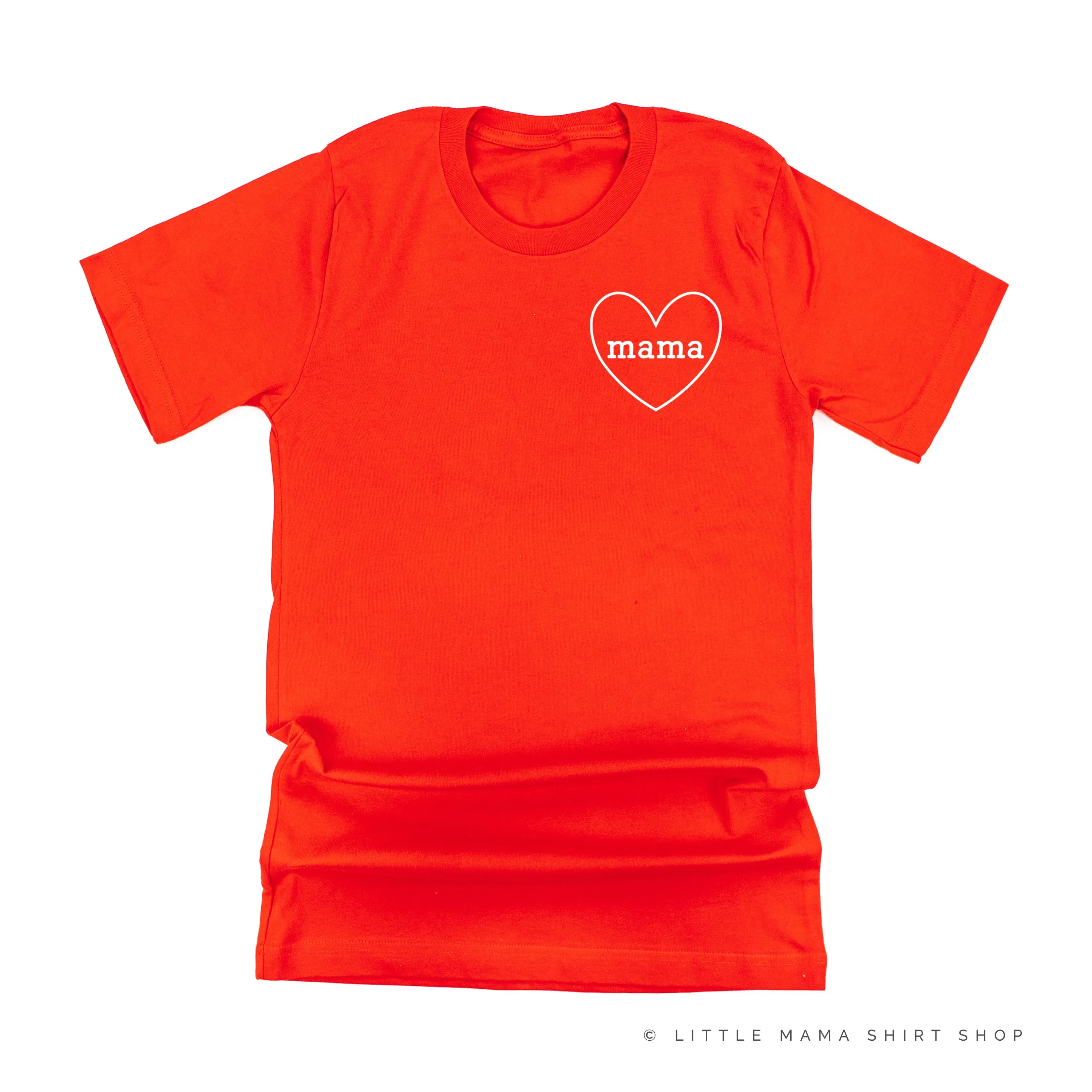 Mama (Heart Around) - Unisex Tee